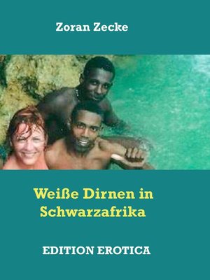 cover image of Weiße Dirnen in Schwarzafrika